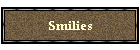 Smilies